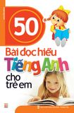 50 bài đọc hiểu tiếng Anh cho trẻ em