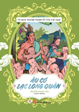 Tủ sách truyện tranh cổ tích Việt Nam: Âu Cơ - Lạc Long Quân