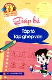 Giúp bé Tập tô Tập ghép vần