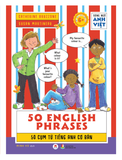 Song ngữ Anh Việt 50 English phrases – 50 cụm từ tiếng Anh cơ bản