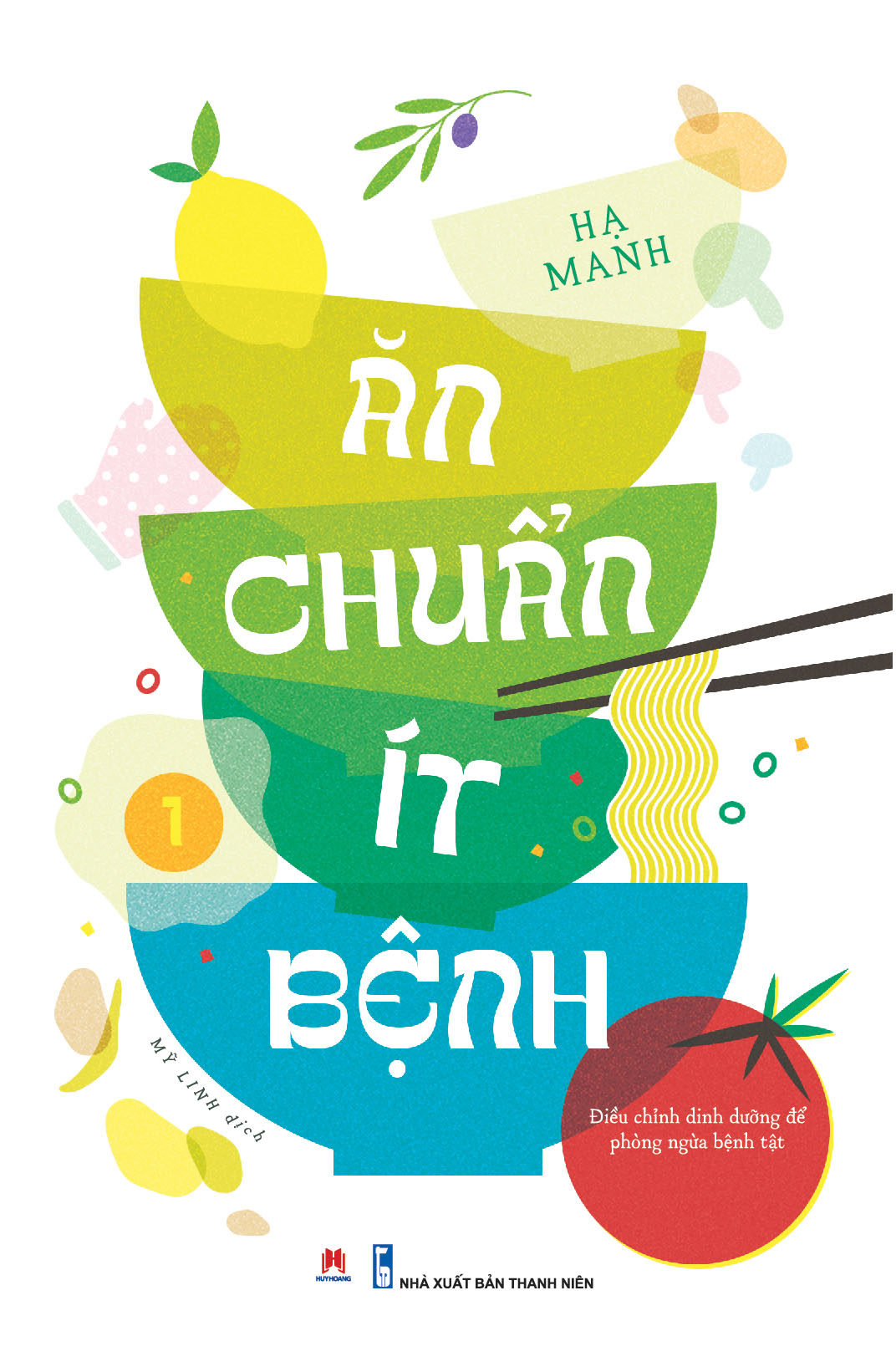 Ăn Chuẩn Ít Bệnh (Trọn Bộ 1+2)