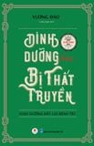 Dinh dưỡng học thất truyền: Dinh dưỡng đẩy lùi bệnh tật