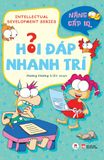 HỎI ĐÁP NHANH TRÍ - NÂNG CẤP IQ - TÁI BẢN 2025