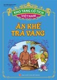 Ăn khế trả vàng