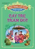 Cây tre trăm đốt