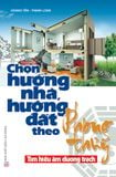 Chọn hướng nhà hướng đất theo phong thủy