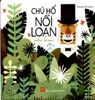 Chú Hổ nổi loạn