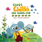 Chuột Chi Hô lên thành phố – Tập 2: Chi Hô làm đẹp