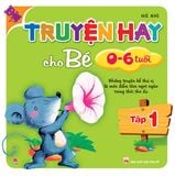 Truyện hay cho bé 0-6 tuổi (tái bản)