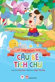 Cổ tích trăng non – Cậu bé Tích Chu