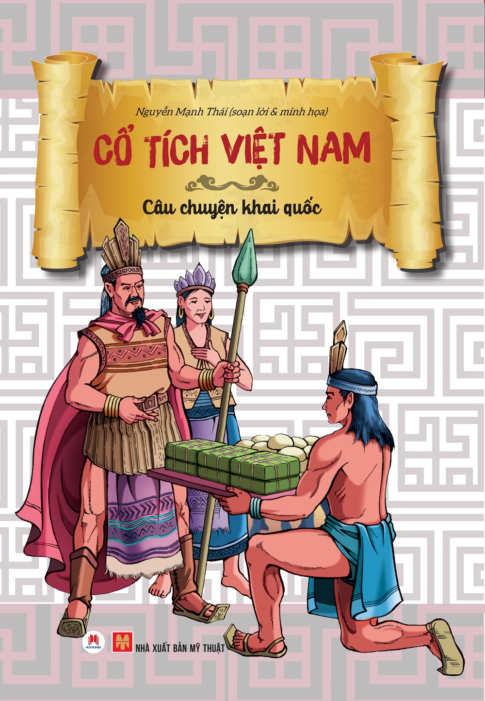 Cổ tích Việt Nam - Câu chuyện khai quốc