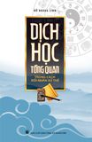 Dịch học tổng quan trong cách đối nhân xử thế