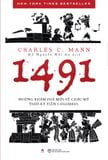 1491: Những khám phá mới về châu Mỹ thời kỳ Tiền Columbus