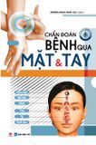 Chẩn đoán bệnh qua mặt và tay