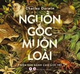 Nguồn gốc muôn loài (Phiên bản dành cho giới trẻ)