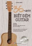 36 ngày biết đệm Guitar