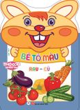 Thỏ con khéo tay: Bé tô màu - Rau củ
