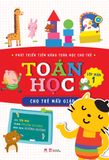 Phát triển tiềm năng toán học cho trẻ - TOÁN HỌC CHO TRẺ MẪU GIÁO: Lớp mầm 1