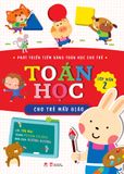 Phát triển tiềm năng toán học cho trẻ -TOÁN HỌC CHO TRẺ MẪU GIÁO: Lớp mầm 2