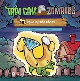 Trái cây đại chiến Zombies (Tập 10: Cộng sự bất đắc dĩ) (TB 2019)