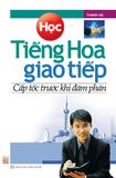 Học tiếng Hoa giao tiếp cấp tốc trước khi đàm phán