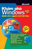 Khám phá Window XP dành cho người mới bắt đầu