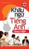 Khẩu ngữ tiếng anh giao tiếp