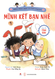 Molly, Milly, Lilly - câu chuyện trưởng thành - Tập 1: Mình kết bạn nhé