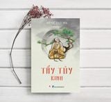 TẨY TUỶ KINH - TÁI BẢN 2025
