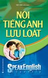 Nói tiếng Anh lưu loát