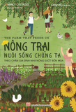 Nông trại nuôi sống chúng ta