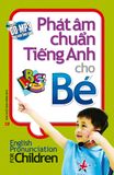 Phát âm chuẩn tiếng Anh cho bé