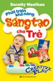 Phát triển khả năng sáng tạo cho trẻ
