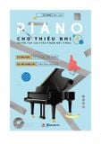 Piano cho thiếu nhi (Tuyển tập 220 tiểu phẩm nổi tiếng) – Tập 4