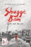 Shuggie Bain: chiếc linh hồn nhỏ