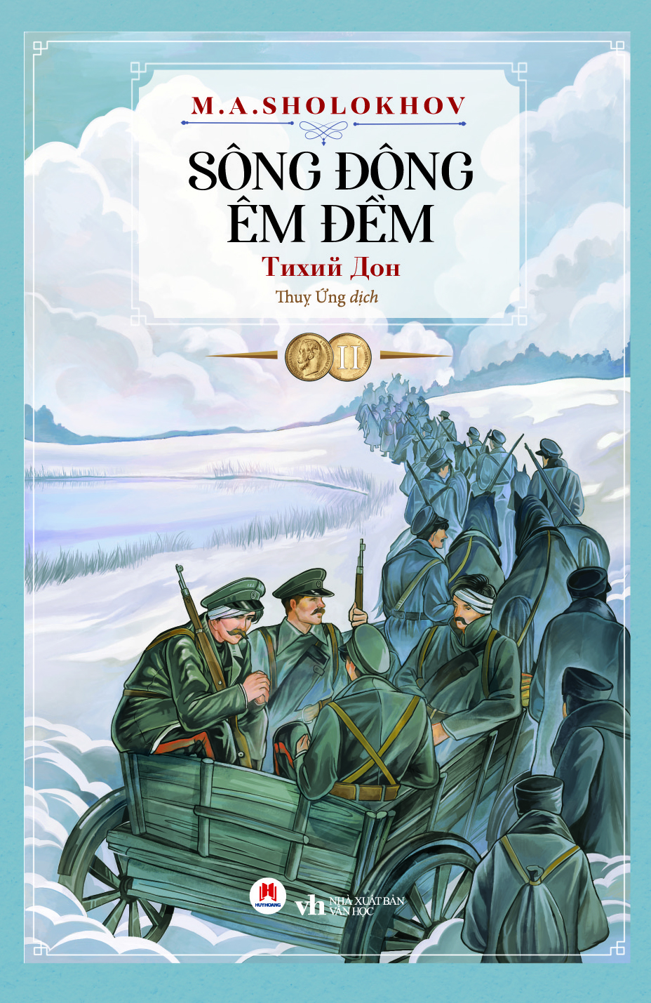 Sông Đông Êm Đềm (Trọn Bộ 2 Tập) - Tái Bản 2022 – huyhoangbookstore