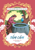 Tủ sách truyện tranh cổ tích Việt Nam: Tấm Cám
