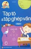 Tập tô và tập ghép vần – Tập 1