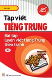 Tập viết tiếng Trung - Bài tập luyện viết tiếng Trung