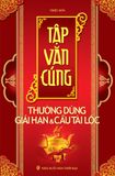 Tập văn cúng thường dùng giải hạn và cầu tài lộc