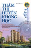 Thẩm thị huyền không học (tập 3) – Ứng dụng thực tế
