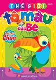 Thế giới tô màu của Bé: Các loài chim