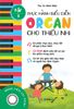 Thực hành biểu diễn organ cho thiếu nhi – Tập 3