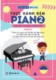Thực hành đệm Piano: Chủ đề: Ca khúc thiếu nhi – 2
