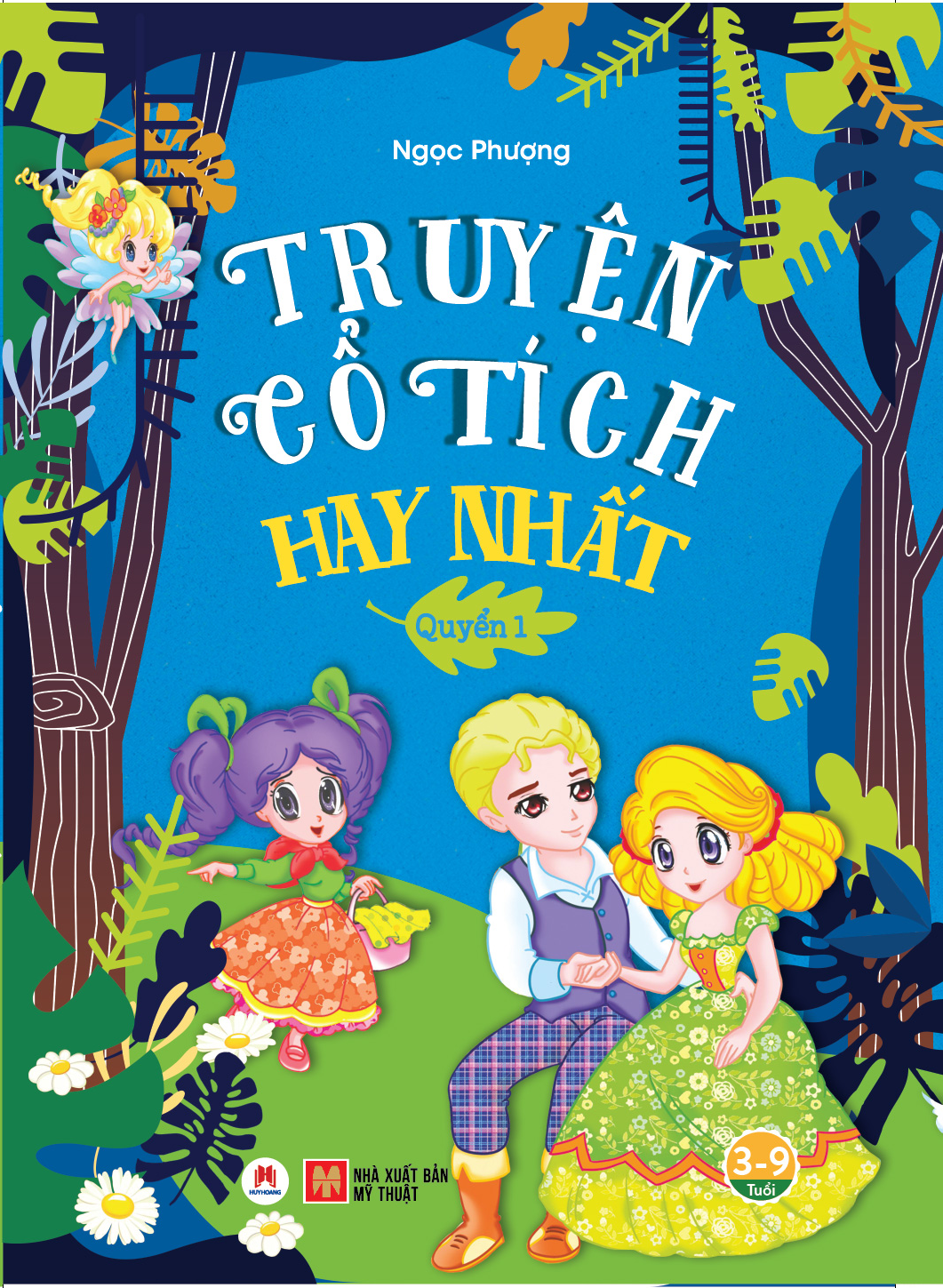 Truyện cổ tích hay nhất Quyển 1 – huyhoangbookstore