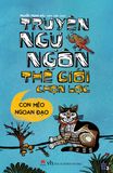 Truyện ngụ ngôn thế giới chọn lọc – Con mèo ngoan