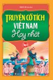 Truyện cổ tích Việt Nam hay nhất – Tập 3