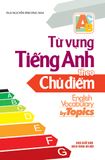 Từ vựng tiếng Anh theo chủ điểm