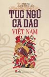 Tục ngữ ca dao Việt Nam (tái bản)