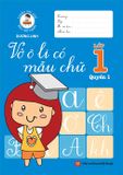 Vở ô li có mẫu chữ Lớp 1 quyển 1